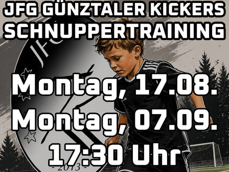 Schnuppertraining JFG Günztaler Kickers - Montag, 17.08. & Montag, 07.09., jeweils 17:30 Uhr in Wiesenbach