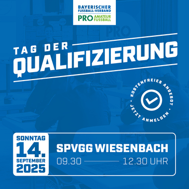 Tag der Qualifizierung 2025 - Kreis Donau (SpVgg Wiesenbach)